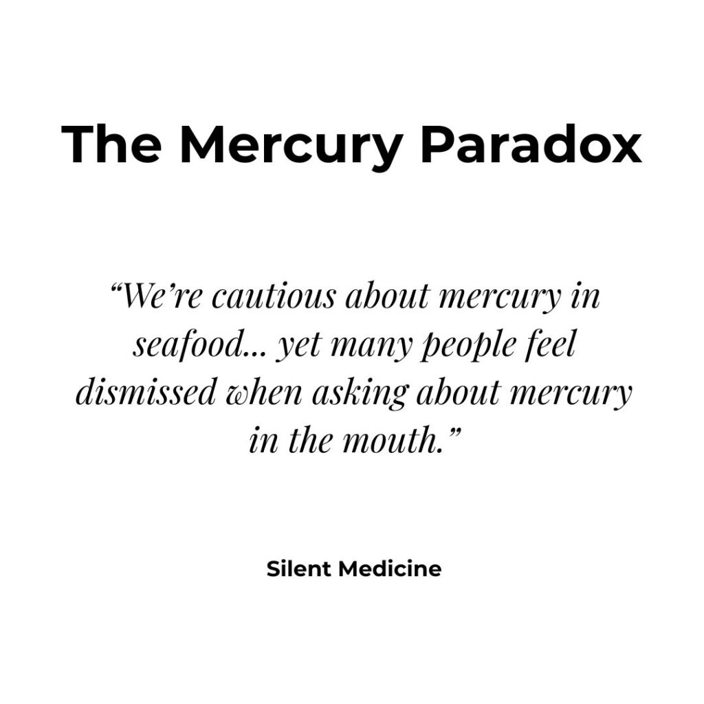 Quote card titled The Mercury Paradox from Silent Medicine